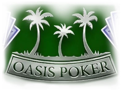Oasis poker.